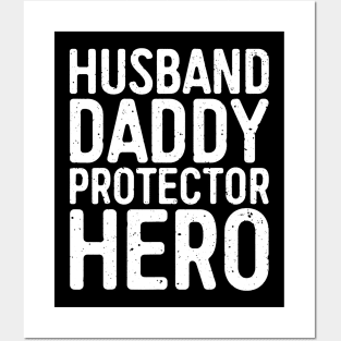 Husband Daddy Protector Hero Posters and Art